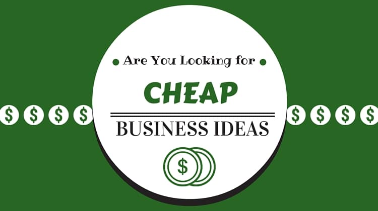 cheap business ideas