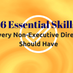 6 Essential Skills Non-Executive Director