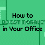 boost morale in office