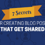 creating blog posts that get shared