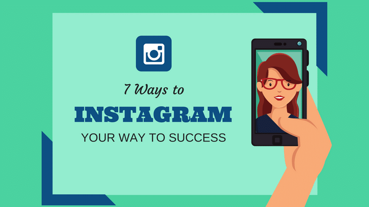 instagram your way to success